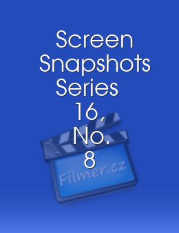 Screen Snapshots Series 16, No. 8