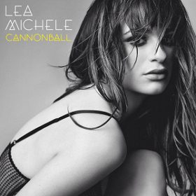 Lea Michele - Cannonball