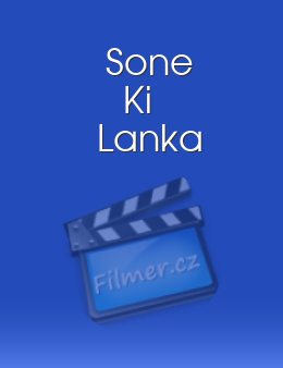 Sone Ki Lanka