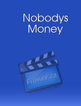 Nobody's Money