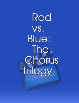 Red vs. Blue: The Chorus Trilogy