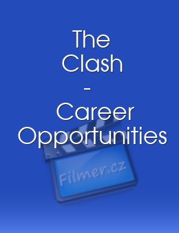 The Clash - Career Opportunities