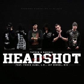 Headshot Remix feat Radikal Fosco Alma Jay Diesel Tafrob Bio L.D. 1210 Symphony