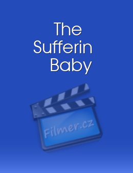 The Sufferin' Baby