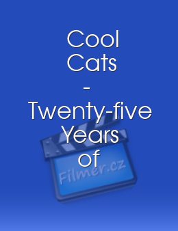 Cool Cats - Twenty-five Years of Rock 'N' Roll Style