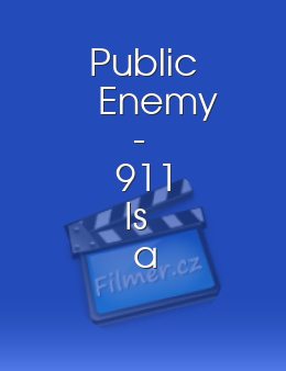 Public Enemy - 911 Is a Joke