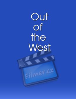 Out of the West