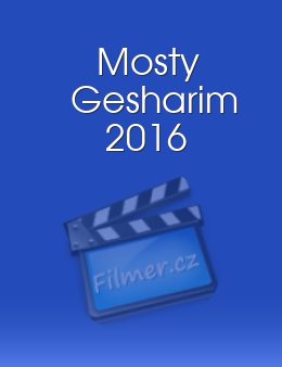 Mosty Gesharim 2016