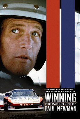 Winning The Racing Life of Paul Newman