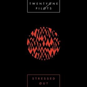 twenty one pilots Stressed Out