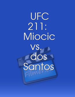 UFC 211: Miocic vs. dos Santos 2