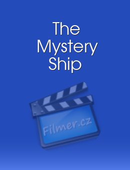 The Mystery Ship