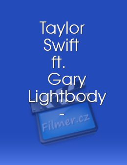 Taylor Swift ft. Gary Lightbody - The Last Time