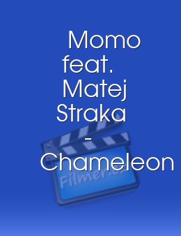 Momo feat. Matej Straka - Chameleon