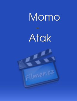 Momo - Atak