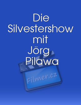 Die Silvestershow mit Jörg Pilawa
