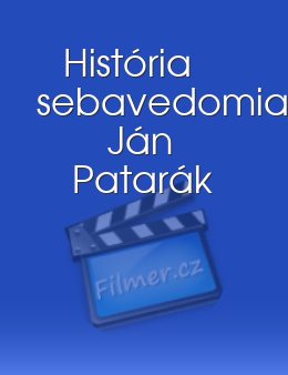 História sebavedomia: Ján Patarák