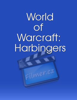 World of Warcraft Harbingers