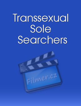 Transsexual Sole Searchers