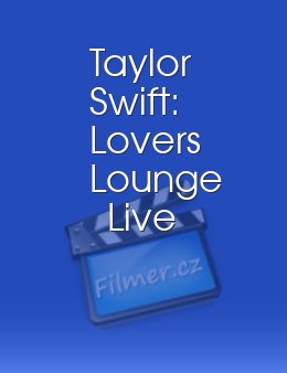 Taylor Swift: Lover's Lounge Live
