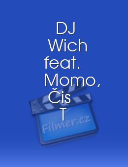 DJ Wich feat. Momo, Čis T - Yak ryba