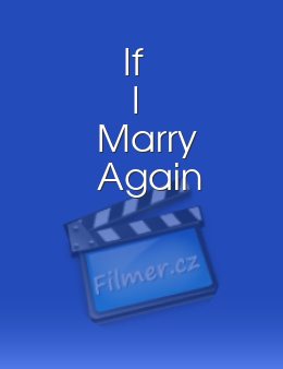 If I Marry Again