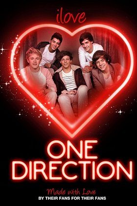 One Direction: I Love One Direction