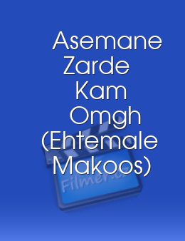 Asemane Zarde Kam Omgh (Ehtemale Makoos)
