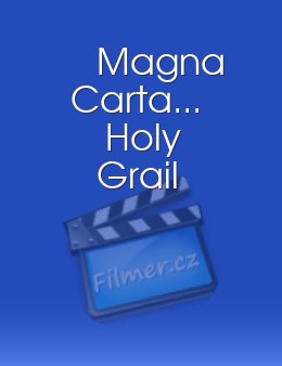 Magna Carta... Holy Grail