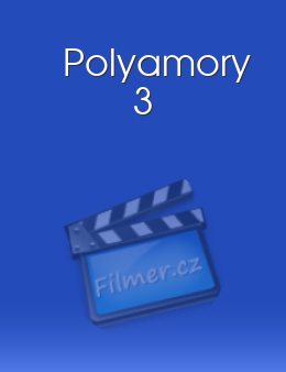 Polyamory 3
