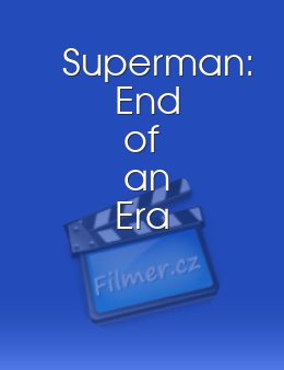 Superman: End of an Era