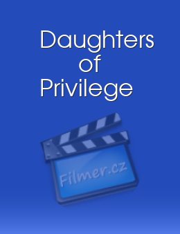 Daughters of Privilege