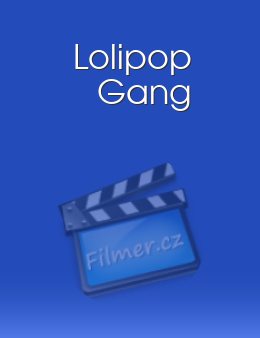 Lolipop Gang