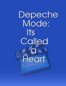 Depeche Mode: It's Called a Heart