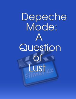 Depeche Mode: A Question of Lust