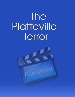 The Platteville Terror