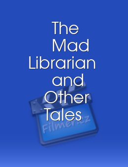 The Mad Librarian and Other Tales