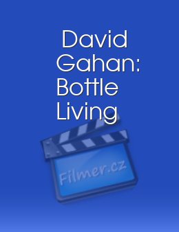David Gahan: Bottle Living