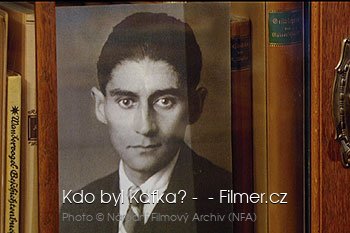 Kdo byl Kafka? -  - Filmer.cz