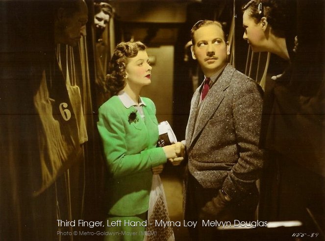 Third Finger Left Hand - Myrna Loy  Melvyn Douglas