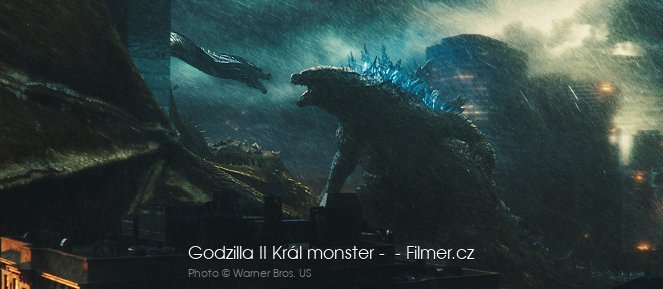 Godzilla II Král monster -  - Filmer.cz