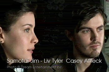 Samotář Jim - Liv Tyler  Casey Affleck