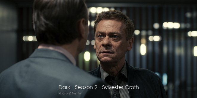 Dark - Série 2 - Sylvester Groth